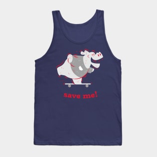 save me! Tank Top